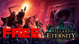 FREE GAME: Open World Isometric Party-Based RPG Pillars of Eternity (LIMITED TIME FREEWARE PROMO)