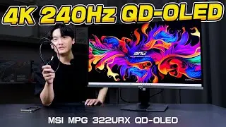 真滿血4K 240Hz QD-OLED頂級螢幕！最適合RTX50系顯卡的螢幕來了！MSI MPG 322URX QD-OLED開箱評測！