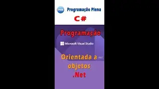 C#, programação orientada a objetos. Net