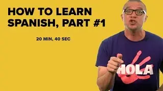Как выучить испанский язык. Часть 1