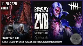 Dead by Daylight - Resident Evil Compilation XXI: 2v8 Mode Compilation (Silent Hill X Castlevania)