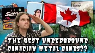 Canada's Most Underrated Metal Bands!