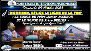 «LE SONGE DE JUNIOR JACKSON et LE SONGE DE BEELER» Pasteur Rachete OMEONGA