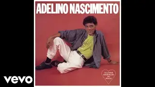 Adelino Nascimento - Viagem (Pseudo Video)