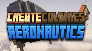 I Made The Best Create AERONAUTICS Modpack