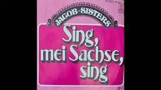 Sing mei Sachse sing    Jacob Sisters