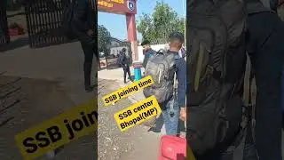 SSB joining Time 🇮🇳🇮🇳#ssb center Bhopal(mp) #ssc gd join time#bsf#crpf#cisf#Army# 🇮🇳🇮🇳🇮🇳