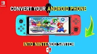 How to play Nintendo Switch Games on Android Phone | Play Super Mario Bros. Wonder On Your Android