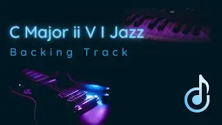 C Major ii V I - Jazz backing track for guitar