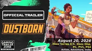 Dustborn | Official Launch Trailer - Unite, Fight, Survive!