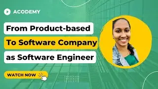 From Product-based to Software Company as Software Engineer