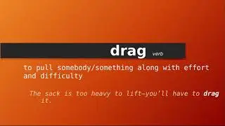 drag , Meaning of drag , Definition of drag , Pronunciation of drag