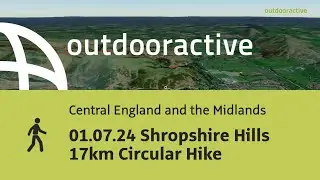 01.07.24 Shropshire Hills 17km Circular Hike