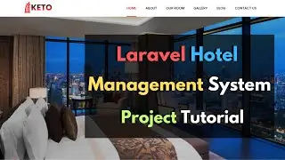 Учебное пособие по проекту системы управления отелем Laravel | Установка проекта