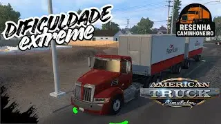 ! EXTREME ! Bora Trocar de Caminhão  -  American Truck Simulator - EP. 17