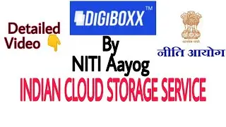 DigiBoxx | Indian Cloud Storage Service | Full Details DigiBoxx by NITI Aayog
