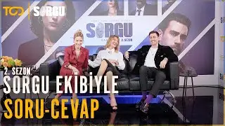 Sorgu 2. Sezon | Sorgu Ekibiyle Soru-Cevap | 2. Sezon TOD'da Yayında! 💛