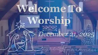 2025.12.21 CCC Worship