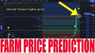 FARM CRYPTO - FARM COIN PRICE PREDICTION - HARVEST FINANCE PRICE GO HIGHER AND RISE UP 400%