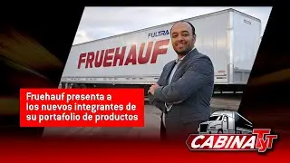 Fruehauf presenta a los nuevos integrantes de su portafolio de productos