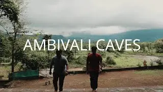 Ambivali Cave  Part 1 | Karjat | Marathi Vlog | Durgavata