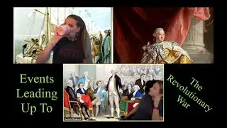 AxoSchools History: Events Leading Up to the Revolutionary War!!!