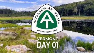 Appalachian Trail Section Hike - VT Day 1