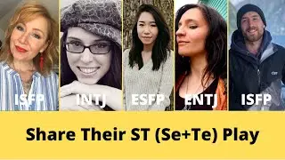 ISFP, INTJ, ENTJ, ESFP - How To Use ST Play Group Discussion