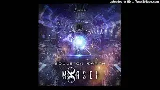 MoRsei - Souls on Earth (Original Mix)