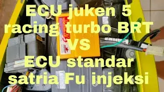 Pemakaian ECU juken 5 racing turbo dan standar d Satria Fu injeksi,Apa perbedaan nya ???