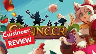 Cuisineer - Game Review