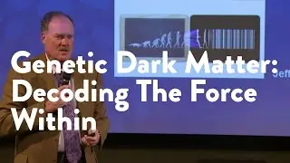 Genetic Dark Matter: Decoding The Force Within  [Functional Forum]