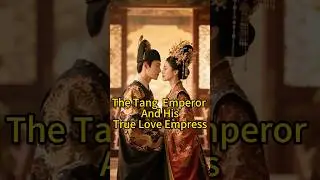 A Legendary Love Story of Ancient China！#love #shorts #history #facts #emperor #drama #ancient