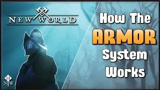 New World - How The ARMOR System Works - nwhub.gg