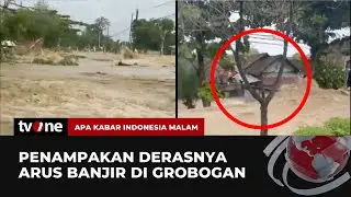 Ngerinya Banjir Bandang di Grobogan, Jalanan Terputus Ribuan Rumah Tergenang | AKIM tvOne