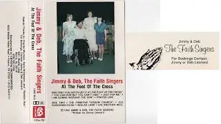 Jimmy & Deb, The Faith Singers- Old Fashioned Road