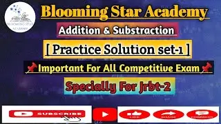 Jrbt math class।। addition and subtraction।। Mathematics for jrbt 2