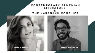 Contemporary Armenian Literature & The Karabakh Conflict