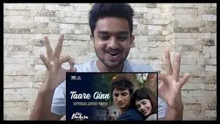 Dil Bechara Taare Ginn Song REACTION | Sushant Singh Rajput | Sanjana | Anurag Sharma