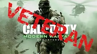 Call of Duty MW Remastered Campagna [VETERANO]  - I peccati del padre(The Sins of the Father)