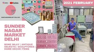Sunder Nagar Market | Hidden Home Decor Market in Delhi | Antique,Vintage & Bone Inlay Furniture