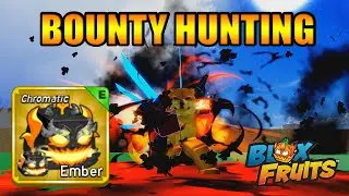 Ember Dragon Fruit Bounty Hunting 15M To 30M Part 3 - Blox Fruits