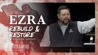 Ezra 4 | When Problems Arise | Sermon | Dr. Chad Keck