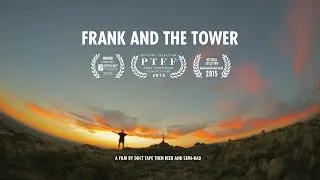 Frank and the Tower [TRAILER]