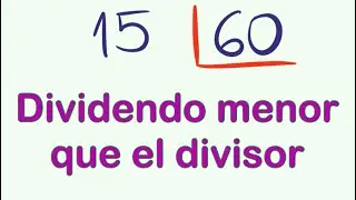 DIVISIONES con COCIENTE DECIMAL 15 entre 60