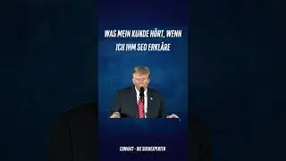 Was meine Kunden h&ouml;ren, wenn ich Ihnen SEO erkl&auml;re