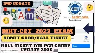MHTCET ADMIT CARD/HALL TICKET PCB GROUP 2023 EXAM 💙 HALL TICKET FOR PCB STUDENTS #mhtcet2023