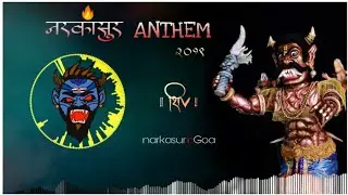 NARKSUR ANTHEM 2019 | SHIV NAIK | NARKASUR IN GOA | NARKASUR SONG |