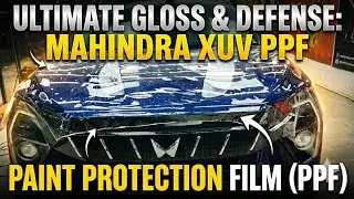 Mahindra XUV 3XO &ndash; Paint Protection Film (PPF) Installation process 