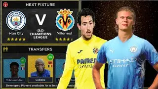 DLS 22 | Manchester  City vs  Villarreal | UCL |Dream League Soccer 2022 Gameplay